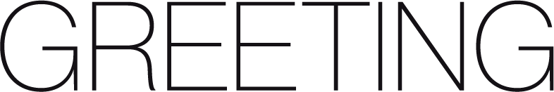 GREETING
